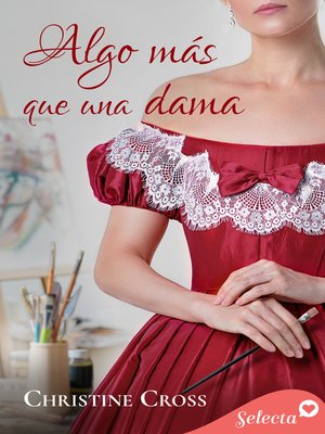 cover image of Algo más que una dama